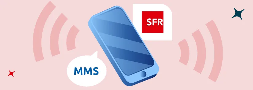 APN SFR, comment activer Internet sur son mobile et profiter du service MMS ?